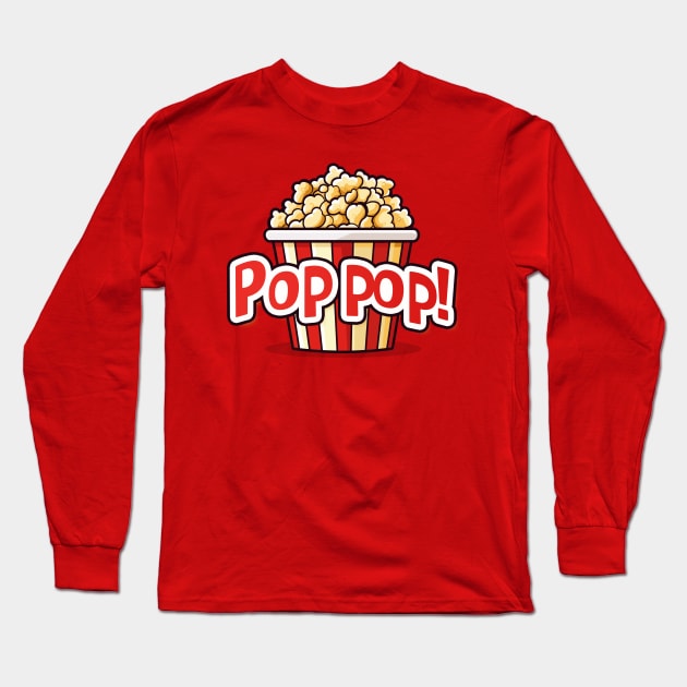 Pop pop! - Popcorn Bucket Long Sleeve T-Shirt by Mad Swell Designs